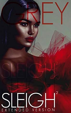 Sleigh Squared: Extended Version (Love Me Later Book 2)
