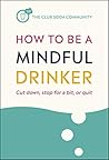 How to Be a Mindf...