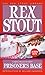 Prisoner's Base (Nero Wolfe, #21)