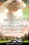 Un pretendiente para la señorita Bowler by Ana F. Malory