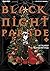 Black Night Parade, Vol. 1
