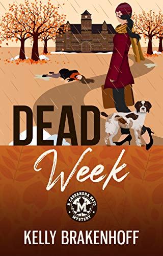 Dead Week (Cassandra Sato #2)
