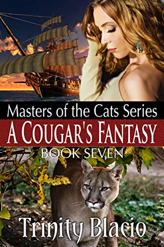 A Cougar’s Fantasy (Master of the Cats #7)
