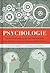 Psychologie - Von der Wahrnehmung bis zur Persönlichkeit: Eine Abenteuerreise durch die menschliche Psyche
