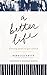 A Better Life: Slowing Down to Get Ahead