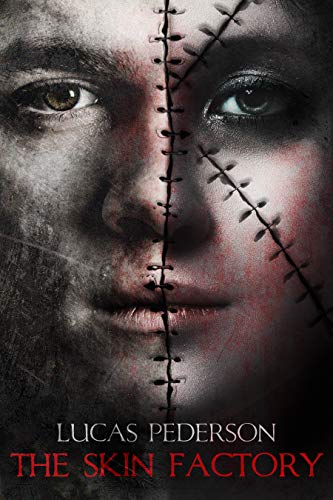 The Skin Factory (Kindle Edition)