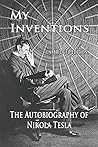 My Inventions by Nikola Tesla