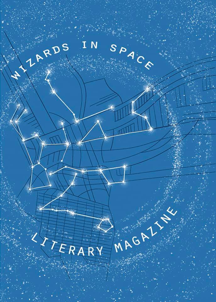 Wizards in Space Literary Magazine Issue 4 (Wizards in Space #4)