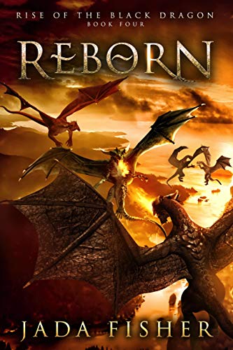 Reborn (Rise of the Black Dragon #4)