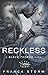 Reckless by Franca Storm