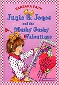 Junie B. Jones and the Mushy Gushy Valentime (Junie B. Jones, #14)