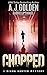 Chopped (Diana Hunter #4)