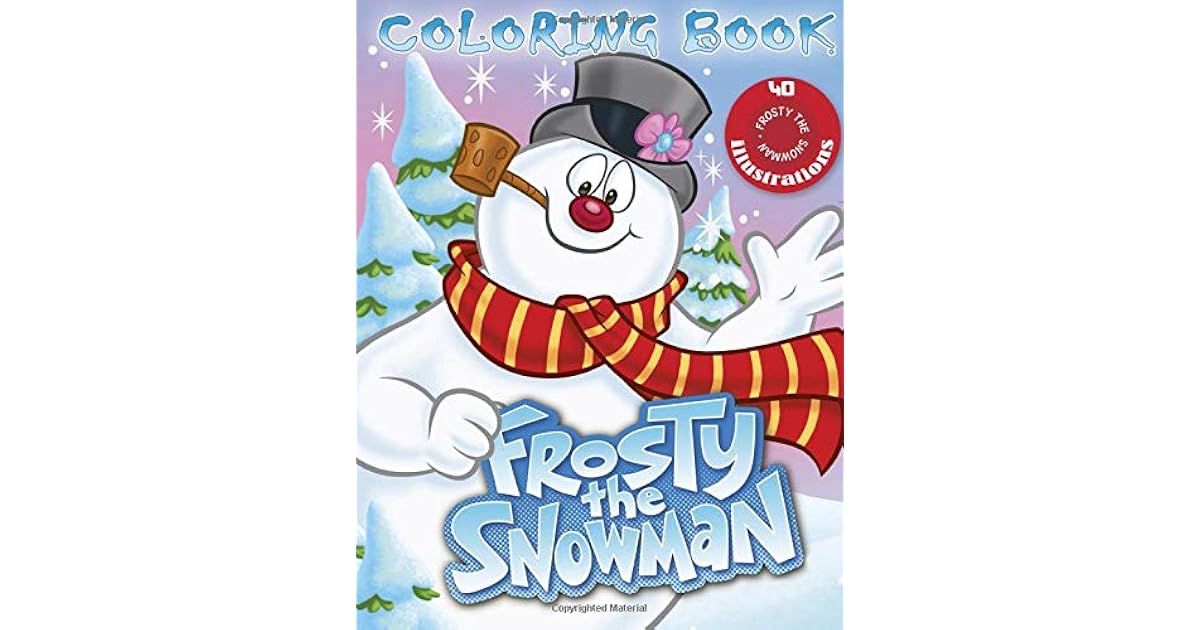 Frosty the Snowman Coloring Book: Coloring Book For Kids Ages 4-8 by ...