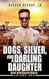 Dogs, Silver, and...