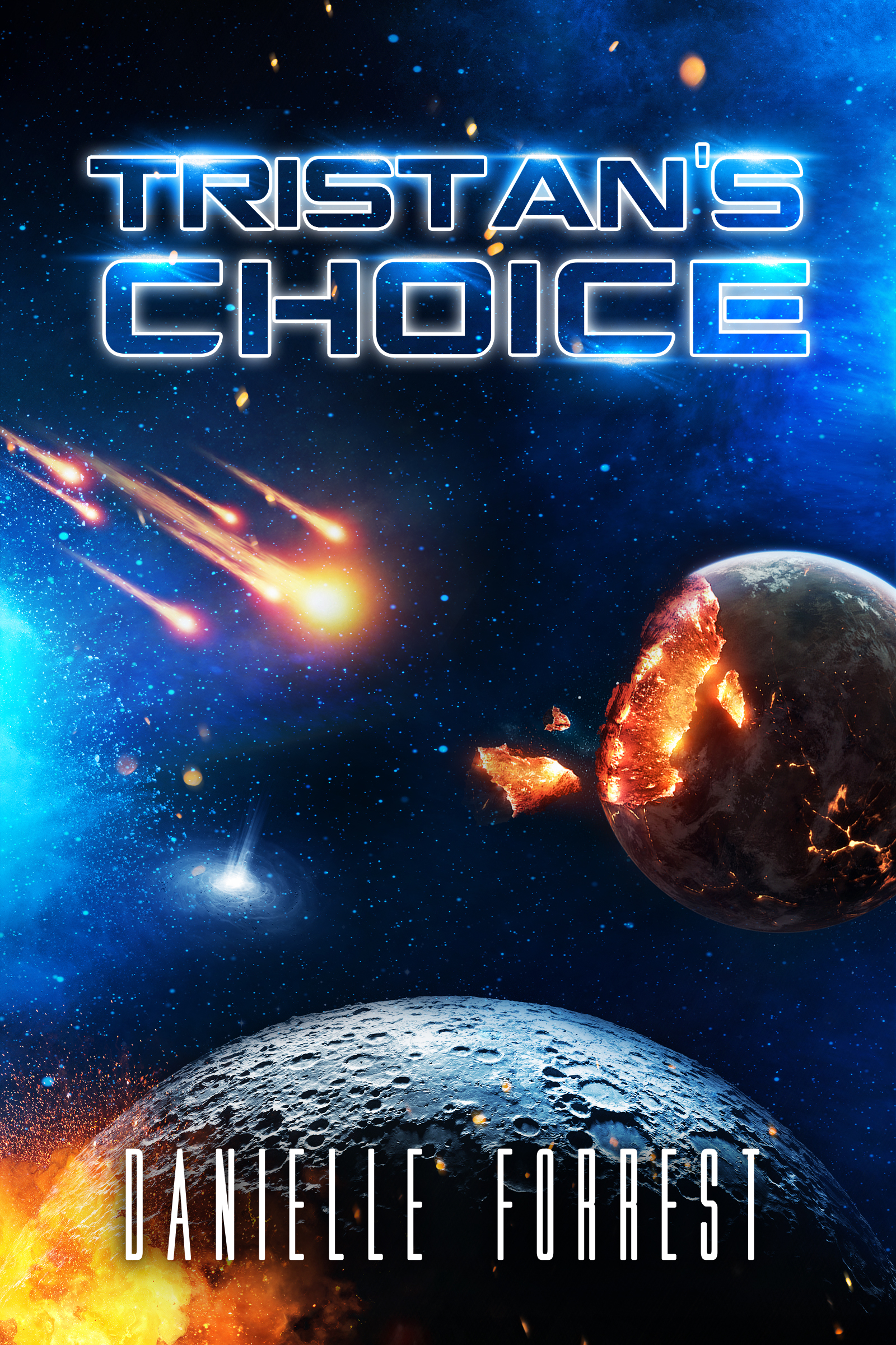 Tristan's Choice (The Darkest Day, #2)