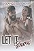 Let it Snow by Delancey Stewart