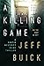 A Killing Game (A Curtis We...