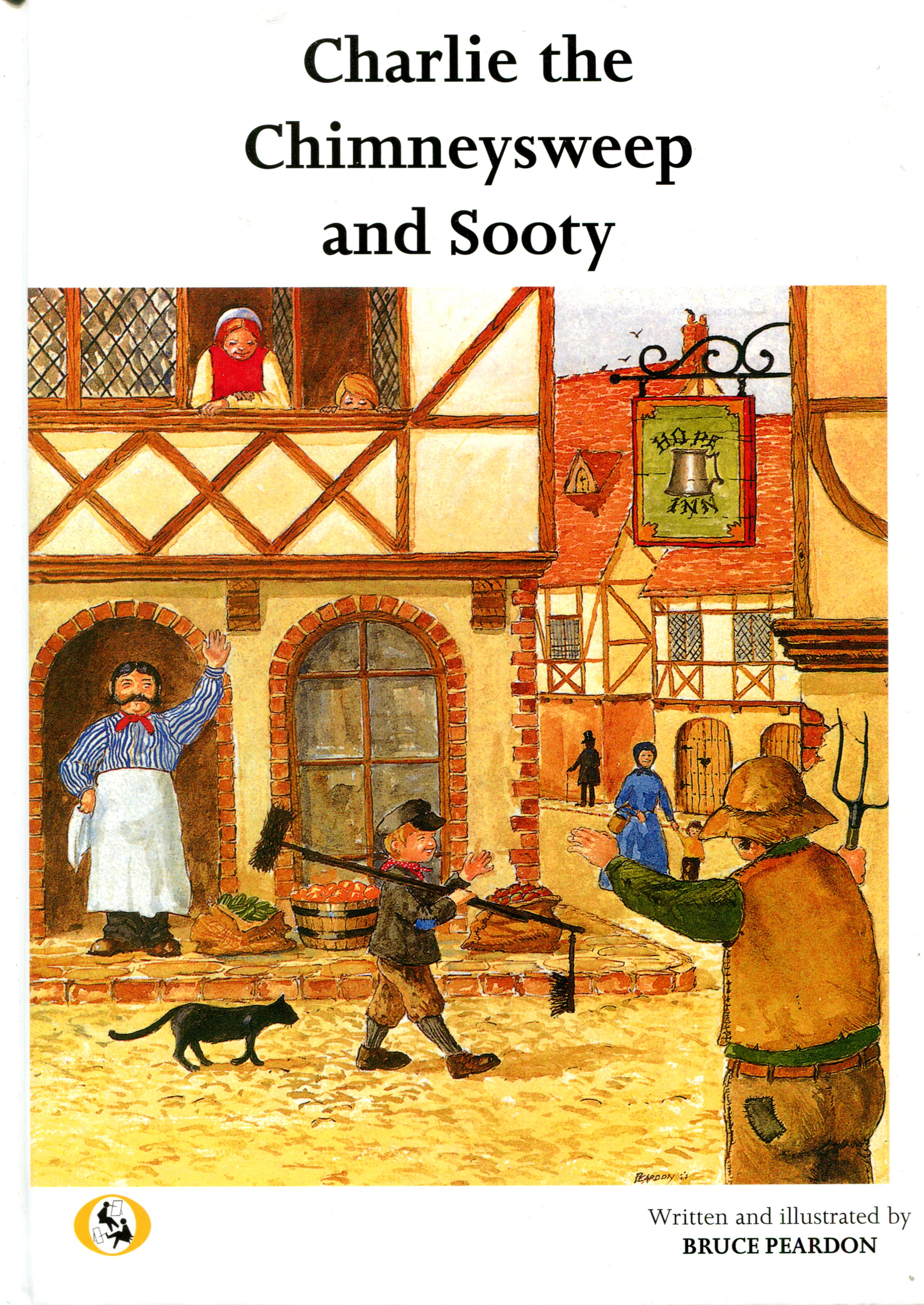 Charlie the Chimneysweep and Sooty (Hardcover)