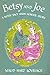 Betsy and Joe: A Betsy-Tacy...