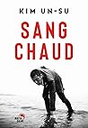 Sang chaud by Kim Un-Su