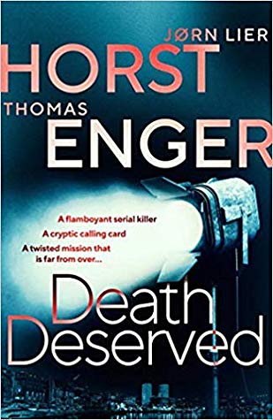 Death Deserved (Alexander Blix & Emma Ramm, #1)