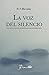 La voz del silencio by Helena Petrovna Blavatsky