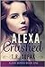 Alexa Crushed (Alexa, #1)