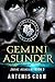 Gemini Asunder (Zodiac Assa...