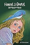 Hansel & Gretel Get the Word on the Street by Al Ortolani