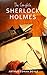 Arthur Conan Doyle: The Complete Sherlock Holmes