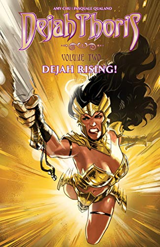 Dejah Thoris, Vol. 2: Dejah Rising! (Kindle Edition)