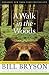 A Walk in the Woods: Redisc...