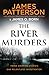 The River Murders: Three gripping stories. One relentless investigator