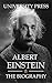 Albert Einstein: The Biography