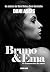 BRUNO&EMA (O FIRMAMENTO DO AMOR) by Dani Assis