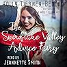 The Snowflake Valley Advice Fairy by Holly Tierney