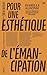 POUR UNE ESTHÉTIQUE DE L’ÉMANCIPATION. Construire les lignées... by Isabelle Alfonsi