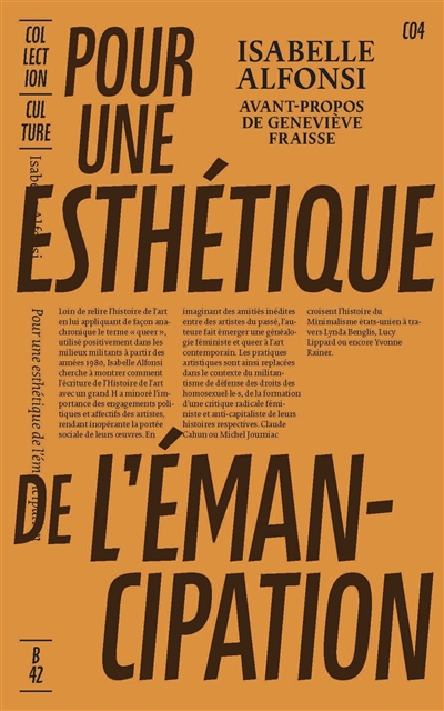 POUR UNE ESTHÉTIQUE DE L’ÉMANCIPATION. Construire les lignées d’un art queer. (Paperback)