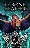 Throne of Feathers by J.A. Armitage