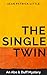 The Single Twin (Abe and Du...