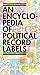 An Encyclopedia of Politica...