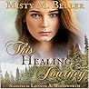 This Healing Journey by Misty M. Beller