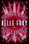 Belle Fury by Lola Dodge