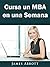 Cursa un MBA en una Semana