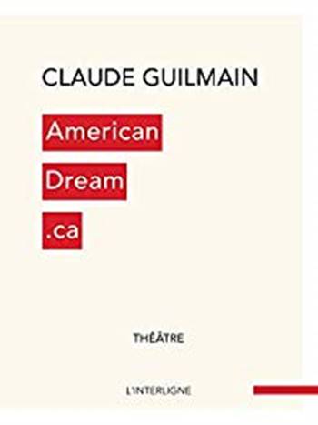 AmericanDream.ca - L'intégrale