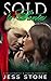 Sold to Santa by Jess Stone