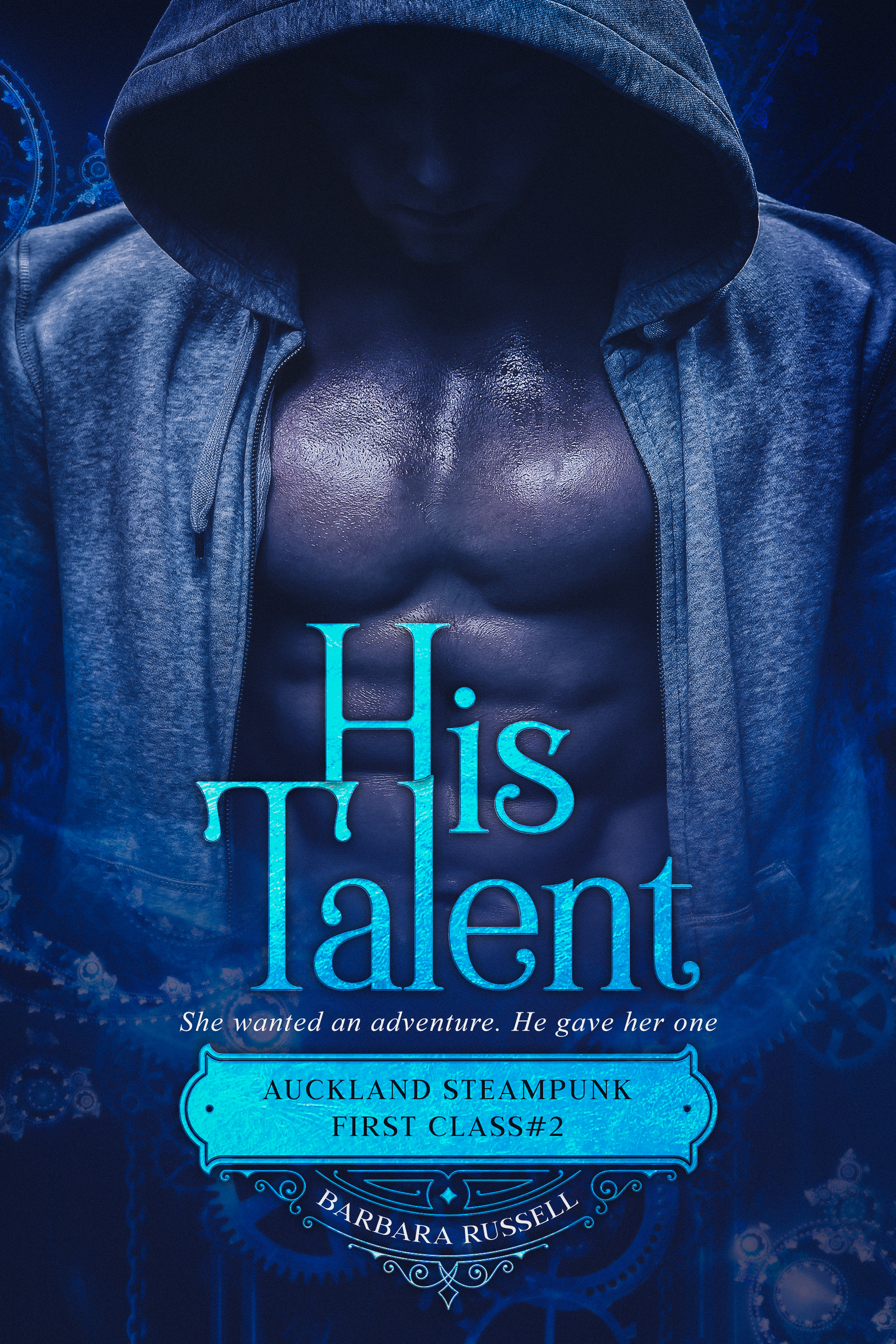 His Talent (Auckland Steampunk First Class #2)