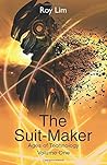 The Suit-Maker (Age of Technology, #1) The Suit-Maker (Age of Technology, #1)