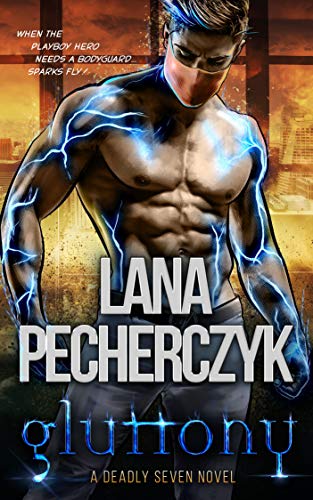 Gluttony (The Deadly Seven, #5)