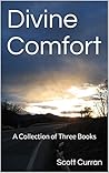 Divine Comfort: A...
